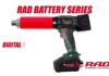 Giới thiệu RAD Battery Series B-RAD – Thiết bị siết lực cơ, khí nén, thủy lực và điện của RAD Torque Systems