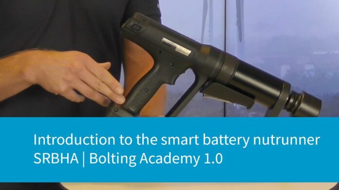 Introduction to the Smart Battery Nutrunner SRBHA | Bolting Academy 1.0