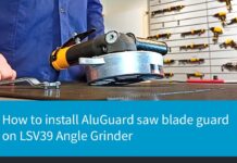 How to install AluGuard saw blade guard on LSV39 Angle Grinder