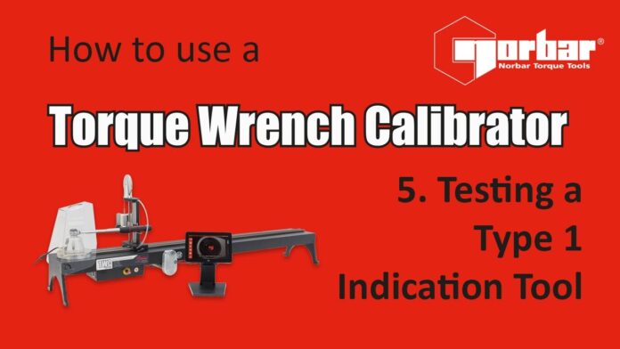 5. TWC Auto – Testing a Type 1 Indication Tool