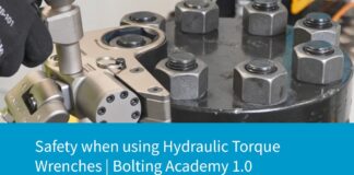 Safety when using Hydraulic Torque Wrenches | Bolting Academy 1.0