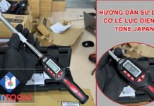 Giải pháp hiệu quả cho việc sử dụng Cờ lê lực điện tử TONE model TDTH Series