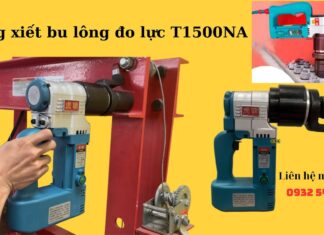 “Giải pháp hiệu quả cho việc kiểm tra lực siết bằng súng xiết bu lông T1500NA”