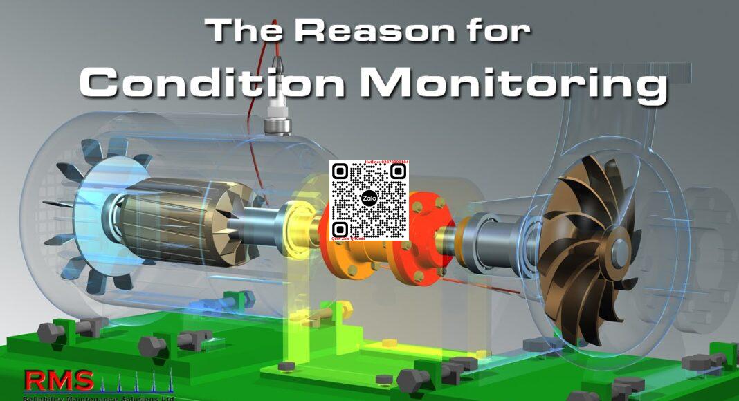 “Giải pháp chuyên nghiệp cho việc giám sát tình trạng thiết bị – “The Reason for Condition Monitoring””